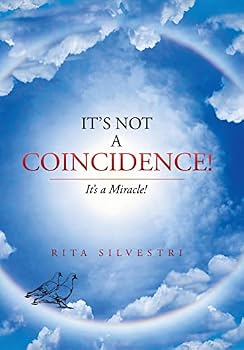 Hardcover It's Not a Coincidence!: It's a Miracle! Book