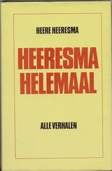 Hardcover Heeresma helemaal, alle verhalen [German] Book