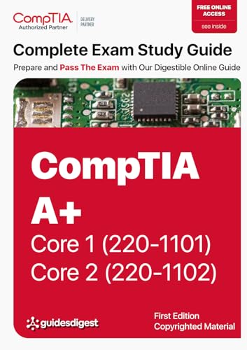 CompTIA A+ Complete Study Guide: Core 1 Exam 220-1101 and Core 2 Exam 220-1102 (English Edition)