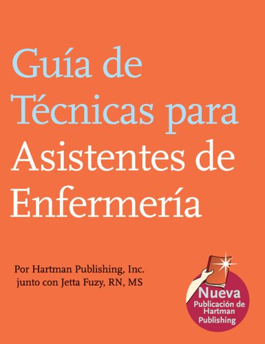 Guia De Tecnicas Para Asistentes De Enfermeria