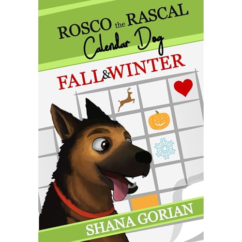 Rosco the Rascal Calendar Dog: Fall & Winter Audiolibro Por Shana Gorian arte de portada
