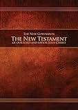 The New Covenants, Book 1 - The New Testament: Restoration Edition Paperback (Ncnt-Pb-M-01)