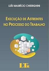 Capa de Execução de Astreintes no Processo do Trabalho