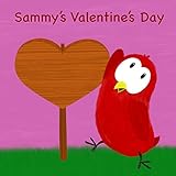 Sammy's Valentine's Day (Sammy Bird) (English Edition)