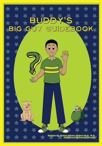 Buddy's Big Guy Guidebook 1511548460 Book Cover