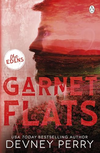 Garnet Flats: (The Edens #3) (English Edition)