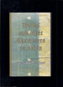 Paperback Webbs and Other Characters in India Book