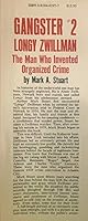 Gangster No. 2: Longy Zwillman, the Man Who Invented Organized Crime 0818403977 Book Cover