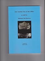 Just Another Day at the Office 1633188566 Book Cover