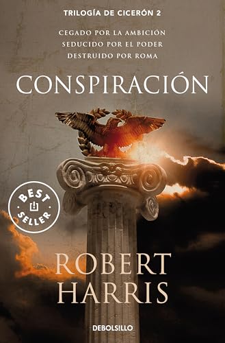 Conspiración (Trilogía de Cicerón 2) (Best Seller)