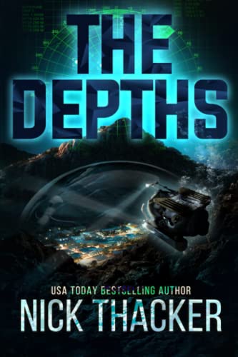 The Depths: A Technothriller