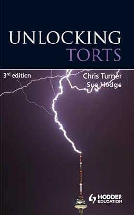 Unlocking Torts 3rd Edition-Wow! eBook
