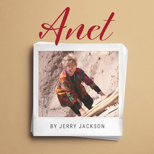 Anet (Authored by Jerry Jackson) episode artwork