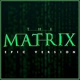 epic matrix soil  The Matrix - Epic Version