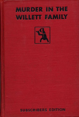 Murder in the Willett family B0006ALEUO Book Cover