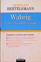 Schüler Bertelsmann. Fremdwörterlexikon. Lern- und Übungsbuch ab dem 5. Schuljahr. 3577104686 Book Cover