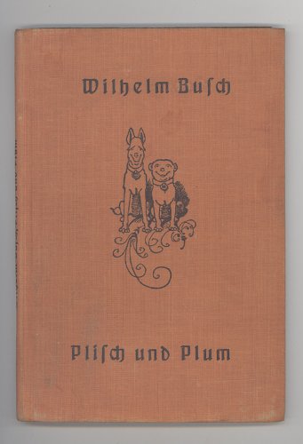 Plisch Und Plum [German] B00FQ5A3OW Book Cover