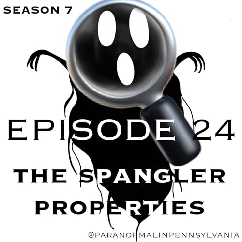 The Spangler Properties in Gettysburg, PA; Love, War & Lingering Spirits