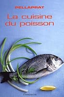 La Cuisine du poisson 2082007243 Book Cover