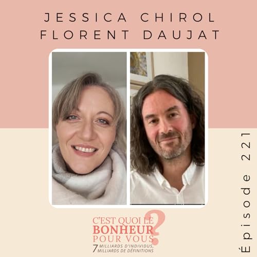 Gu&eacute;rir ses blessures &eacute;motionnelles : ce que nos relations r&eacute;v&egrave;lent de notre inconscient avec Jessica Chirol et Florent Daujat copertina