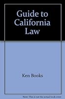 Guide to California Law 0910553408 Book Cover