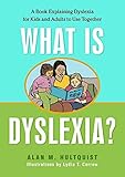 hultquist armband infinity  What is Dyslexia?: A Book Explaining Dyslexia for Kids and Adults to Use Together