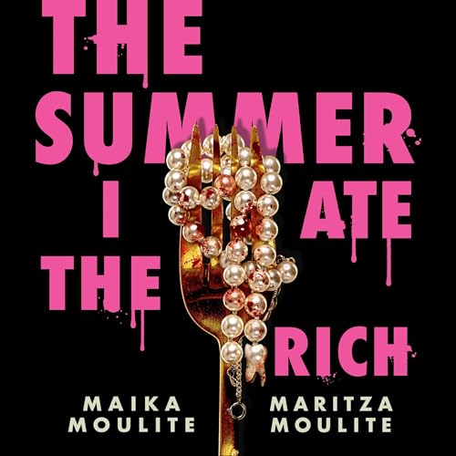 The Summer I Ate the Rich by Maika Moulite, Maritza Moulite episode artwork
