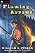 Flaming Arrows (Odyssey Classics (Odyssey Classics))