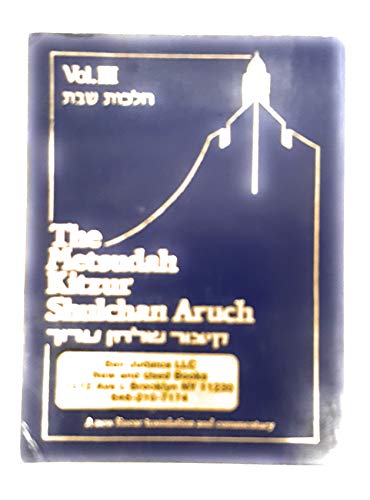Kitzur Shulchan Aruch (Metzudah Kitzur Shulchan Aruch 5 Volume Set, Volume 3)
