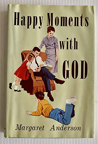 Happy Moments with God B000KYFQ6Y Book Cover