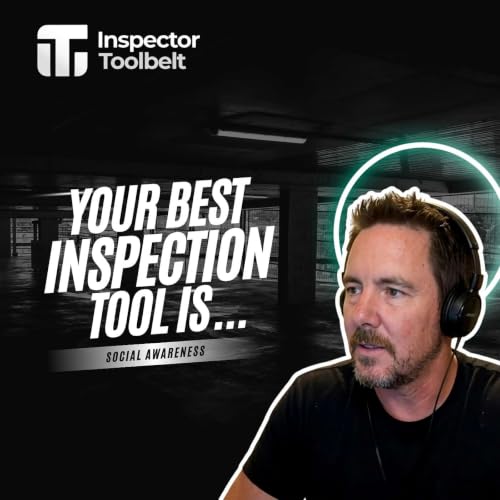 Your Best Inspection Tool Is Social Awareness