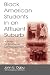 Black American Students in An Affluent Suburb (Sociocultural, Political, and Historical Studies in Education)