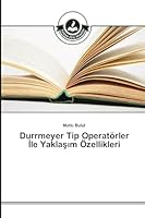 Durrmeyer Tip Operatorler Le Yakla M Ozellikleri 3639810279 Book Cover
