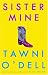 Sister Mine: A Novel