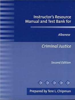 Paperback Instructor's Resource Manual and Test Bank for Criminal Justice Book