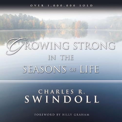 Page de couverture de Growing Strong in the Seasons of Life