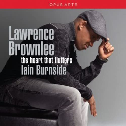The Heart That Flutters / Lawrence Brownlee