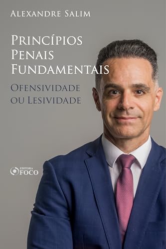 Direito penal – 1.⁠ ⁠princípios penais fundamentais – ofensividade ou lesividade: