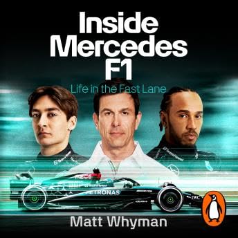 Inside Mercedes F1: Life in the Fast Lane of Formula One - Matt Whyman cover art