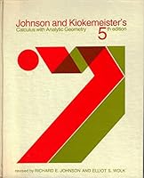 Johnson and Kiokemeister's Calculus With Analytic Geometry 0205059171 Book Cover