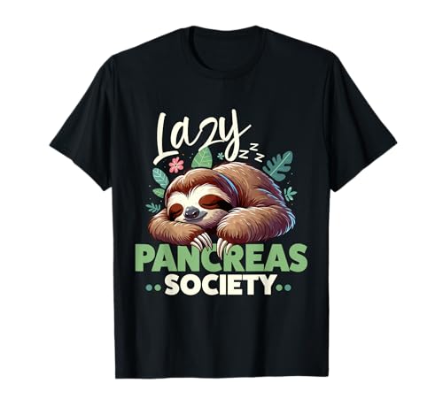 Cute Sloth Lazy Pancreas Society T1D Diabetes presente divertido t-shirt
