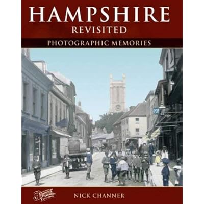 Francis Frith's Hampshire Revisited