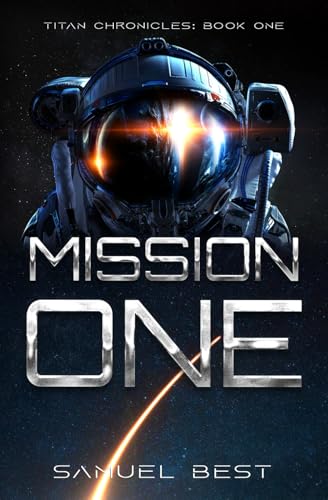 Mission One (Titan Chronicles)