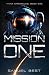 Mission One