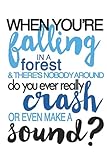 accident roland garros  When You\'re Falling In A Forest And Theres Nobody Around Do You Ever Really Crash Or Even Make A Sound Notebook: Dear Evan Hansen Waving Through A Window - 110 Pages, In Lines, 6 x 9 Inches
