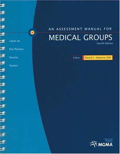 AN ASSESSMENT MANUAL FOR MEDICAL GROUPS