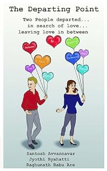 Paperback The Departing Point: Two people departed...in search of love...leaving love in between Book
