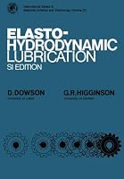 Elastohydrodynamic Lubrication (International series on materials science and technology ; v. 23) 0080213022 Book Cover