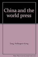China and the world press B0007J27F0 Book Cover
