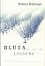 Blues Lessons: A Novel